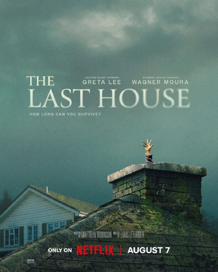 Official key art for Netflix's thriller "The Last House," starring Greta Lee and Wagner Moura, premiering August 7, 2026.