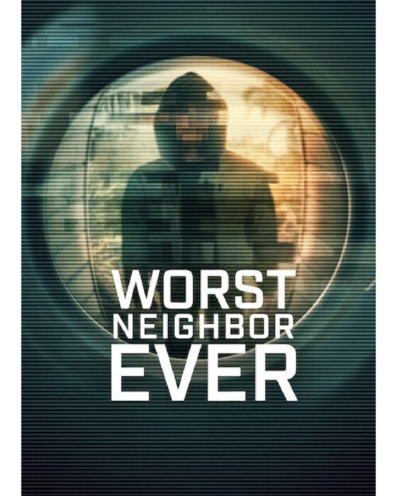 What to watch this week: Official key art for the new season of "Worst Neighbor Ever" on Netflix.