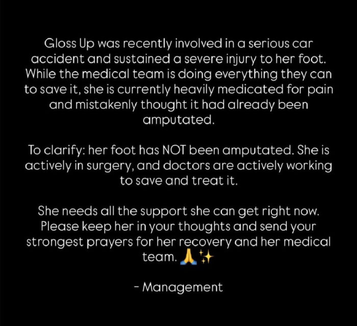 Statement from Gloss Up's management clarifying that the rapper's foot was not amputated following her car accident and that doctors are working to save it.